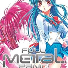 Access PDF 📬 Full Metal Panic! Volume 1 (Light Novel) by Shouji Gatou,Shikidouji,Eli