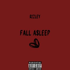 Fall Asleep [Prod. Bloom]