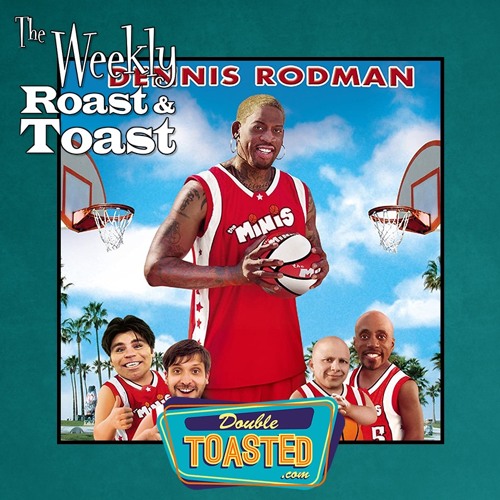 THE WEEKLY ROAST AND TOAST - 09 - 01 - 2020