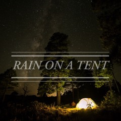 A Tent in the Storm