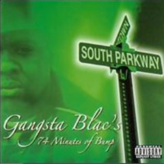 Gangsta Blac - S.O.U.T.H. Parkway