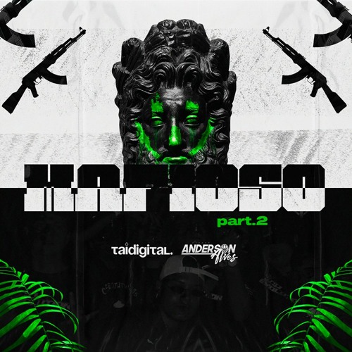 MEGAFUNK MAFIOSO PART.2 (TAIDigital & Anderson Alves) 2020