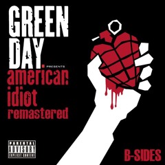 American Idiot Remastered B-Sides
