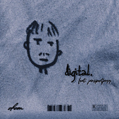 Digital (prod. Eros x TKD)