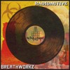 Скачать видео: Breathworkz - Radioactive