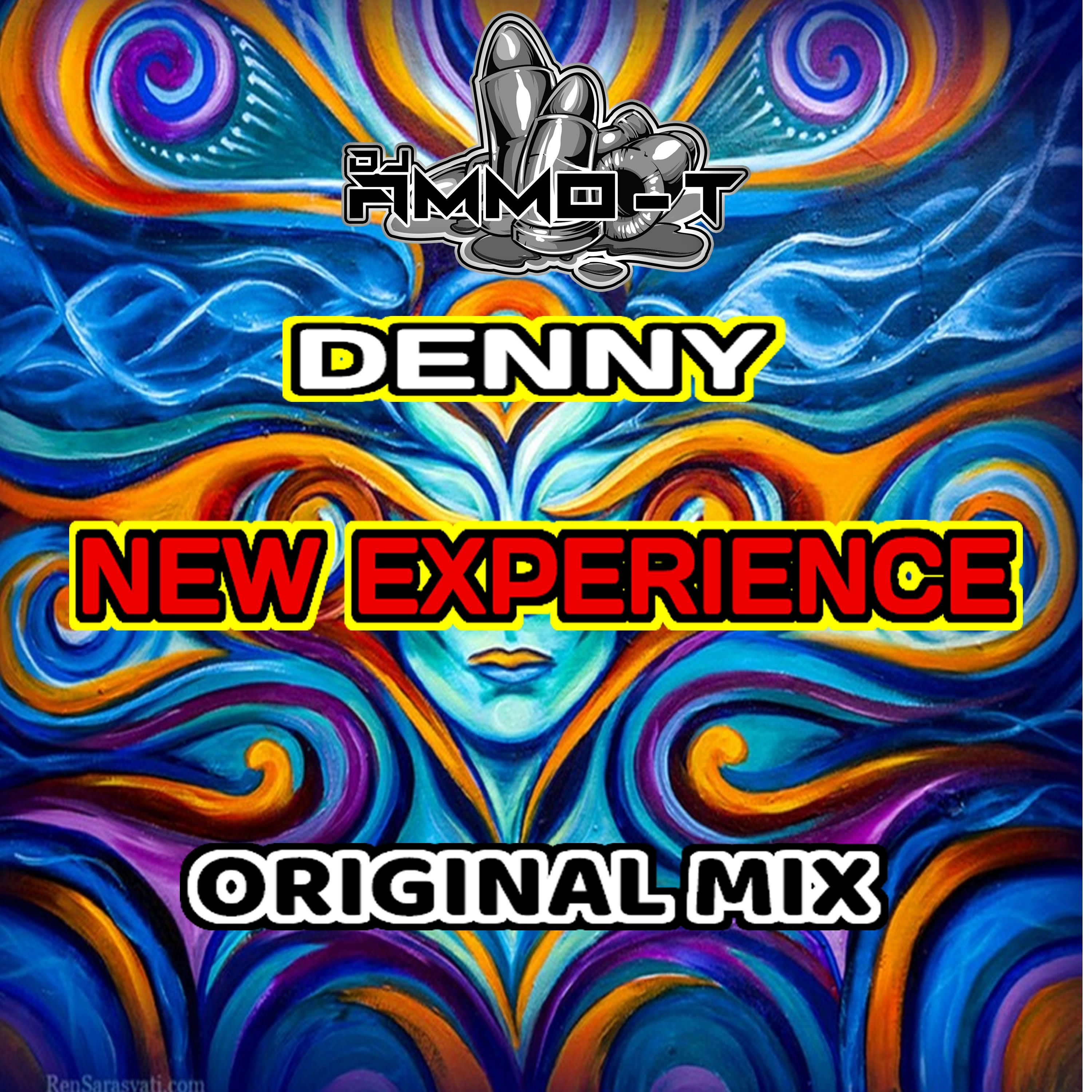 AMMO-T & DENNY - NEW EXPERIENCE - FREE DOWNLOAD episode artwork