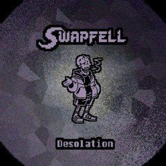 [Reupload]Swapfell - Desolation [FINAL]
