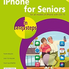 [PDF] ❤️ Read iPhone for Seniors in easy steps: Covers all models with iOS 15 by  Nick Vandome