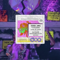 Dastan B2B Ace On - Sunday Love x Camp Alborz