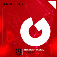 Angel Key - Tangerine (Original Mix)