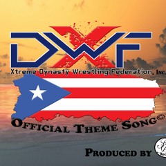 XDWF Theme Song Official Theme Song (No Lyric Version)