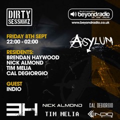 Dirty Sessionz 8th September 2023 by Indio