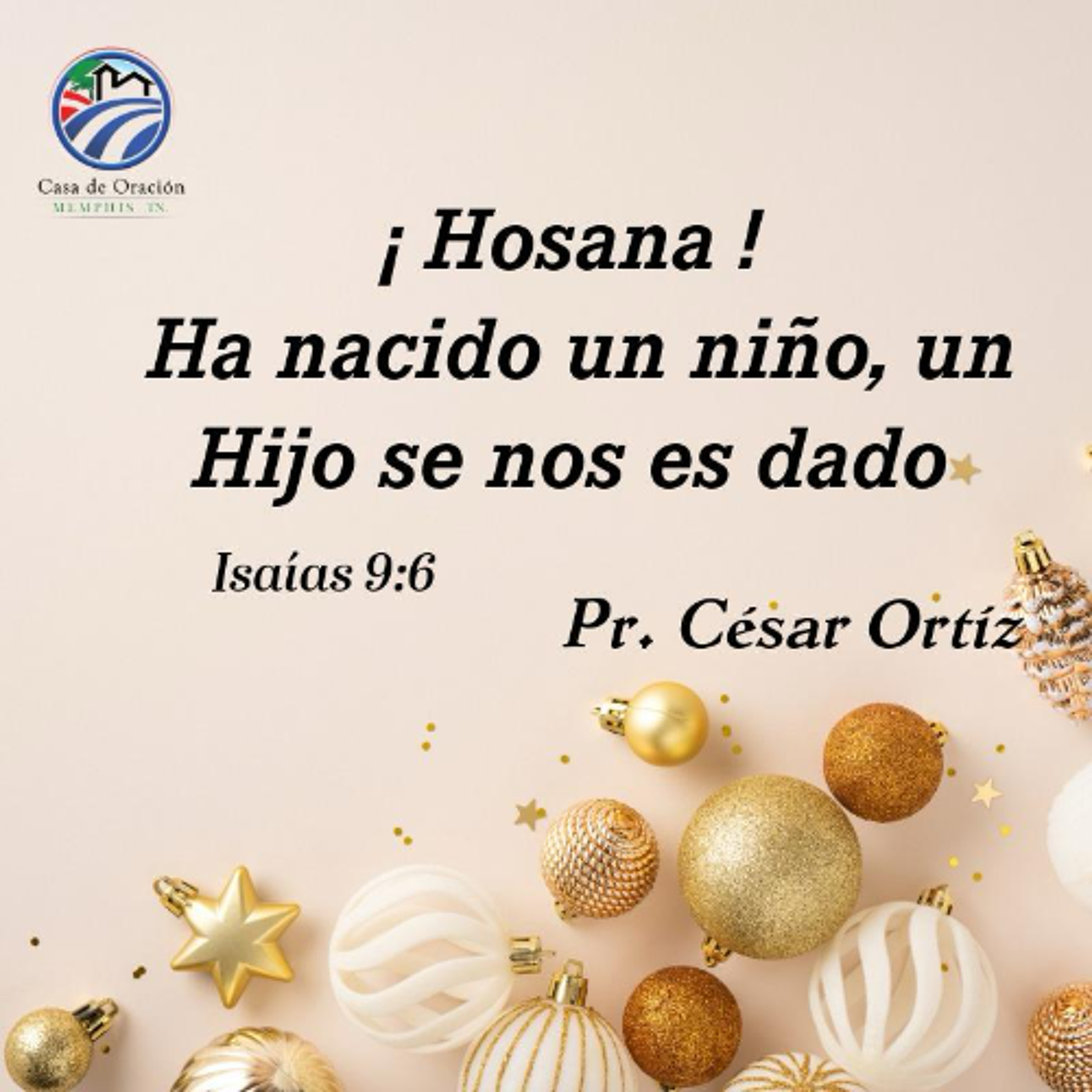 ¡ Hosana ! Ha nacido un niño, un Hijo se nos es dado | César Ortíz | 12/21/25 episode artwork