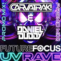 Cavatrak & Duddy - Future Focus UV Rave Promo Mix 30th August 2024 Suburbia, Southampton
