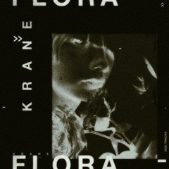Krane - Flora (Acrillics Flip)