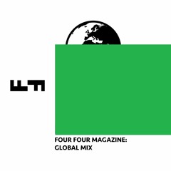 Four Four Magazine: Global Mix Series