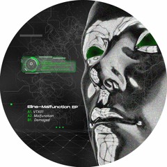 Malfunction - Eline