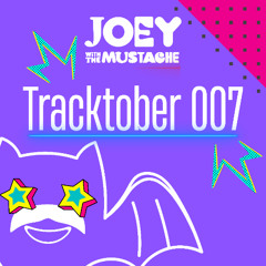 Tracktober #7 - Baby I'm Back