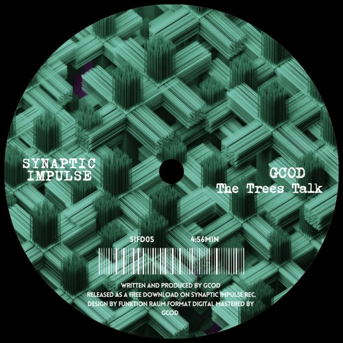 GCOD - The Trees Talk│[SIFD05]