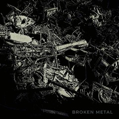 BOSAZOKU x MAIN SNIFFER ENGINEER - BROKEN METAL