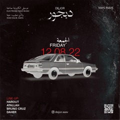 DEJOR Rave — August 12th 2022