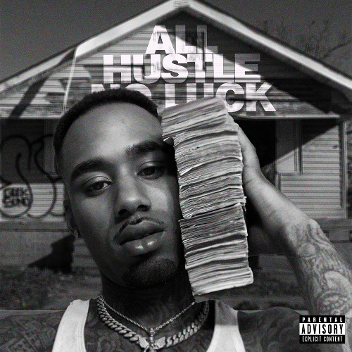 All Hustle No Luck