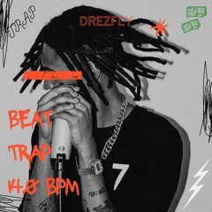 [FREE] BEAT TRAP 140 BPM - DREZFLY