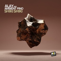 ALAY & Ambient Pino - SHIKI SHIKI