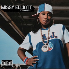 Missy Elliott - Work It (JJ Edit) FREE DOWNLOAD