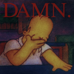 DAMN - Sped Up