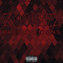 Z00KEEZ ~ Premonitions (Beat Only)