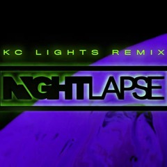 Nightlapse Feat. Jodie Knight - Reaction (KC Lights Remix)