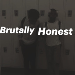Brutally honest wit a5