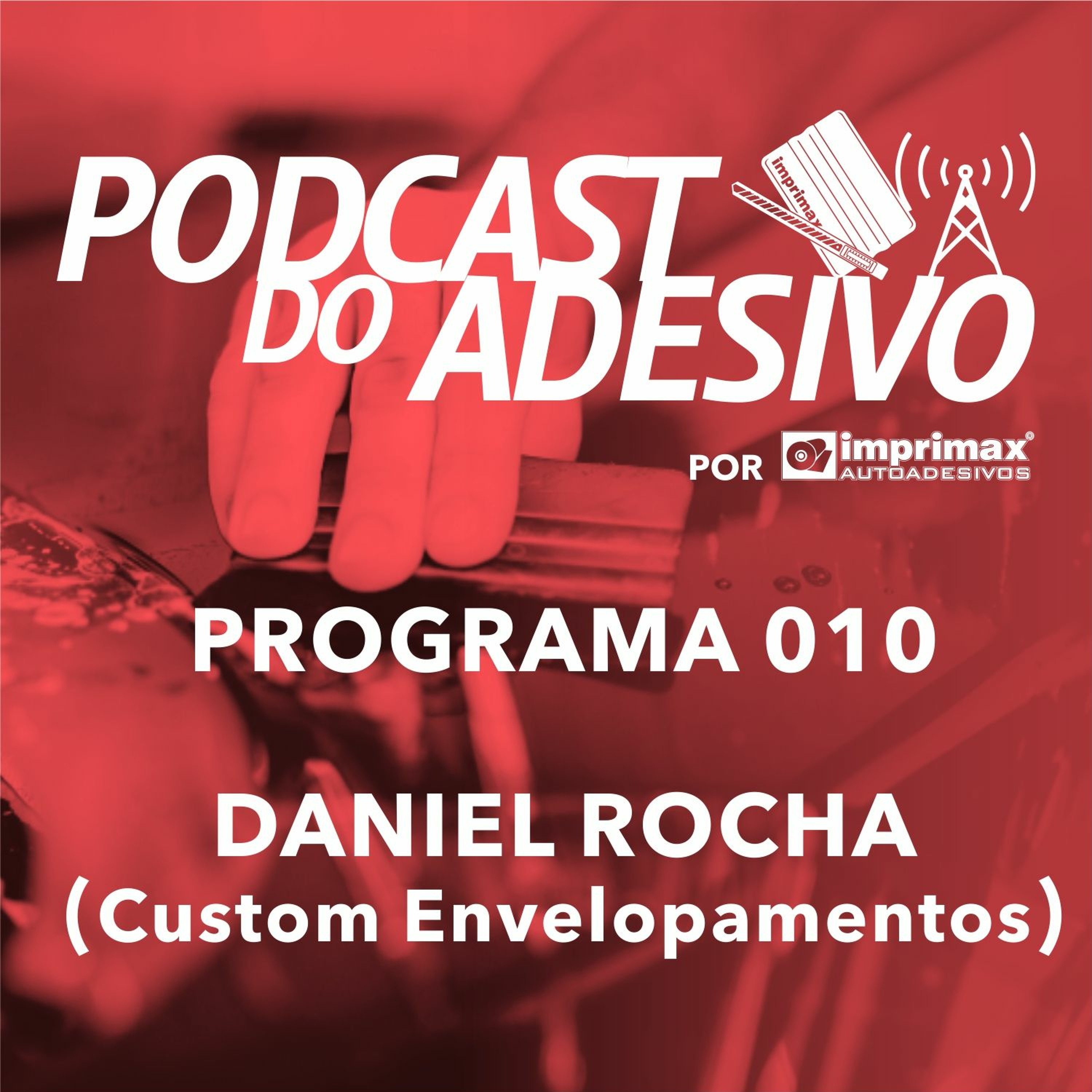 PODCAST DO ADESIVO