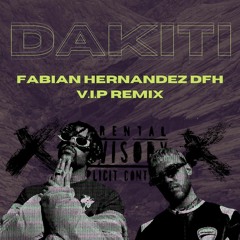 Bad Bunny x Jhay Cortez - Dakiti (Fabian Hernandez DFH V.I.P Remix) FILTRADA POR COPYRIGHT