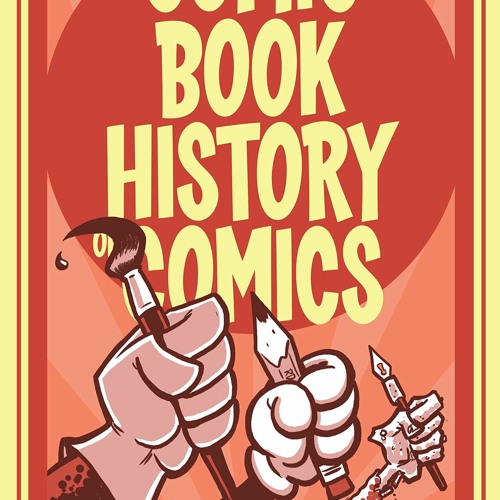 Stream ⚡PDF Comic Book History of Comics: Comics For All from ...