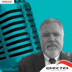 Build a Smarter World with Quectel - Joe O'Connor