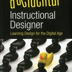 [Read] EBOOK EPUB KINDLE PDF The Accidental Instructional Designer: Learning Design f