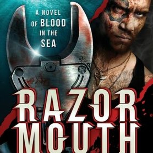 #Kindle Razormouth: A Novel of Blood in Sea (Wild Ocean) by Howard Butcher Razormouth: A Novel of