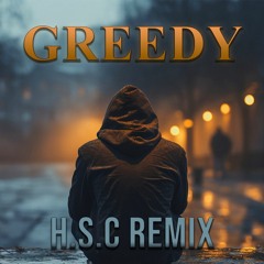 Tate McRae - Greedy (H.S.C Remix)