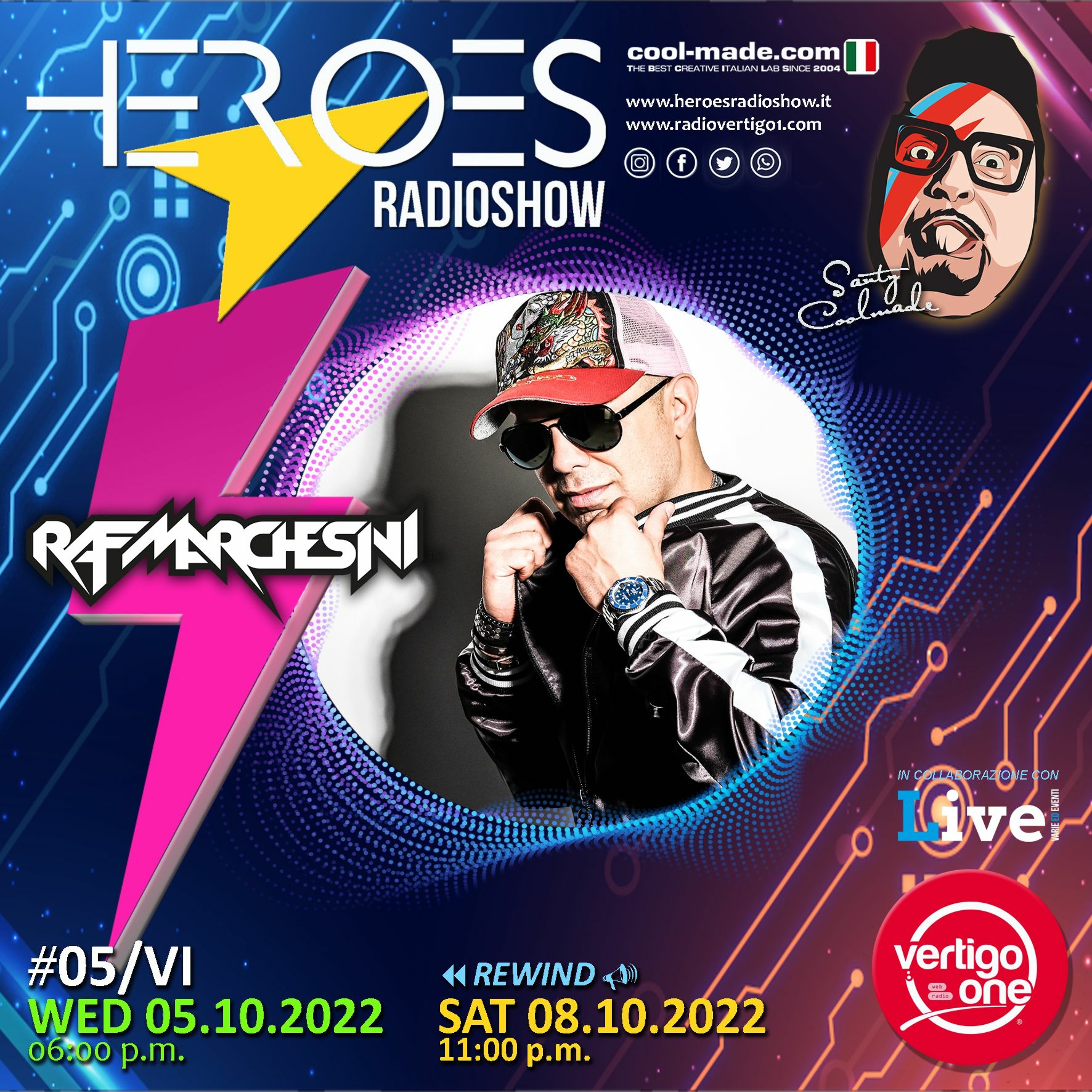 #05/2022-23> HEROES RadioShow - Special Guest RAF MARCHESINI episode artwork