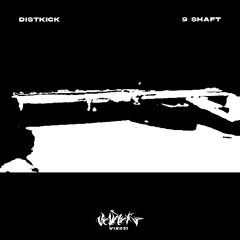 DISTKICK - 9 SHAFT