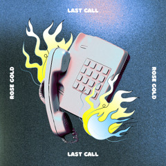 Last Call