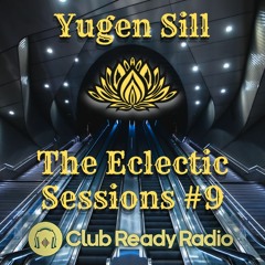 The Eclectic Sessions #9 - House 15.3.22