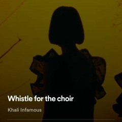 Whistle for the choir