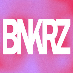 BNKRZ - Heavy Hitters 🔊
