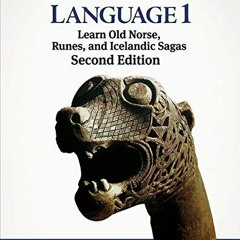 View PDF 🎯 Viking Language 1 Learn Old Norse, Runes, and Icelandic Sagas (Viking Lan