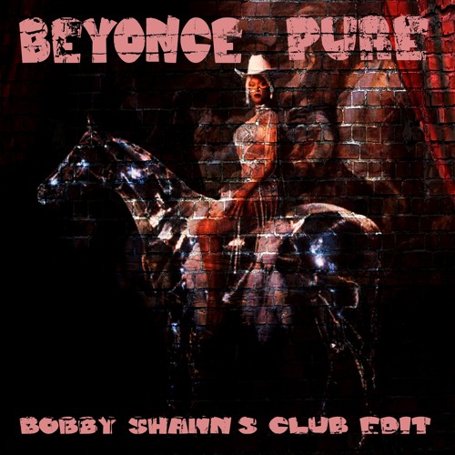 Beyonce "Pure" (Shann's Club Edit)