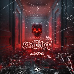 BLAQOUT: Guest Mix [Spooky Season Premiere]