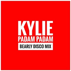 Kylie Minogue - Padam Padam (Bearly Disco Mix)